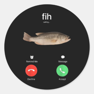 Fih anropar påminnelse om att avböjning av meddela runt klistermärke