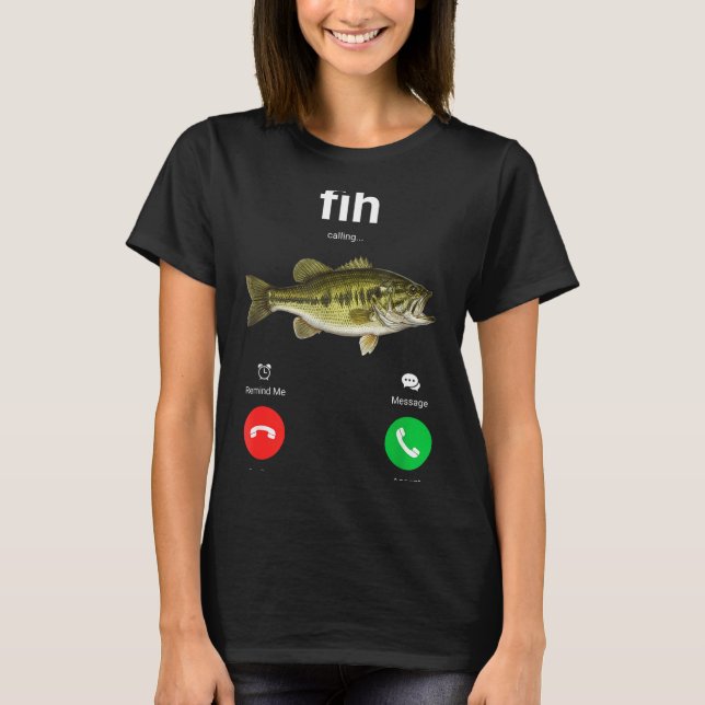 Fih Calling Decline Accept Funny Phone Call Misspe T Shirt (Framsida)