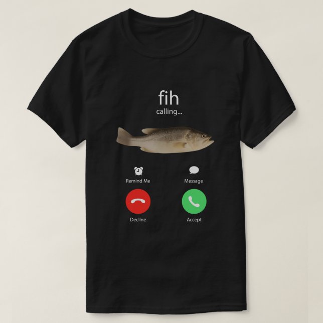 Fih Calling Påminn mig Meddelande Avböj Acceptera  T Shirt (Design framsida)