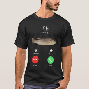 Fih Calling Påminn mig Meddelande Avböj Acceptera T Shirt