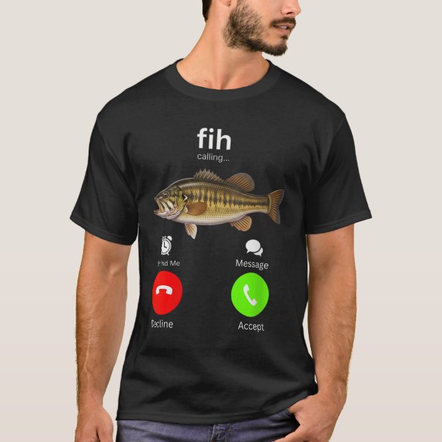Fih Calling Remind Me Decline Accept Phone Call T Shirt (Framsida)
