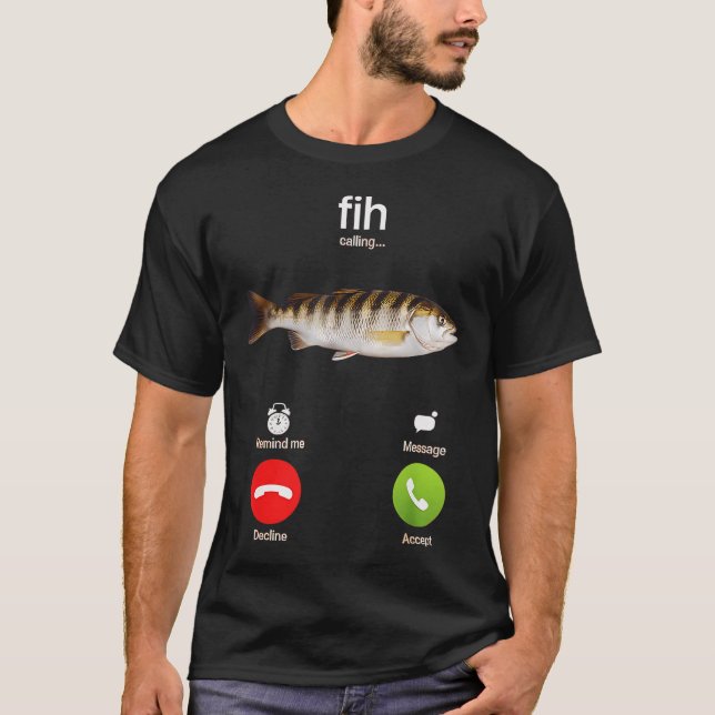 Fih som ringer rolig fiskande angler t shirt (Framsida)