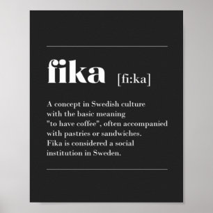 Fika-definition av kaffebrytningen från Sverige T- Poster