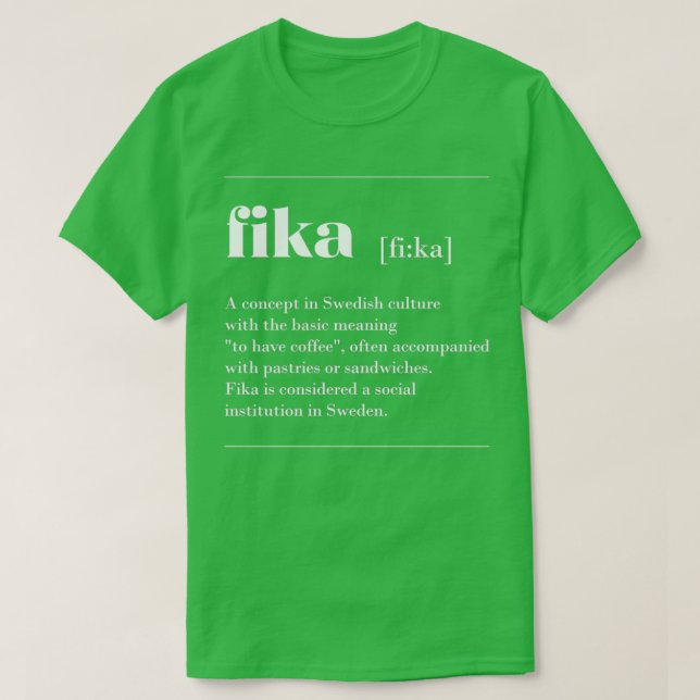 Fika-definition Sveda Sverige rolig att säga dekor T Shirt (Design framsida)