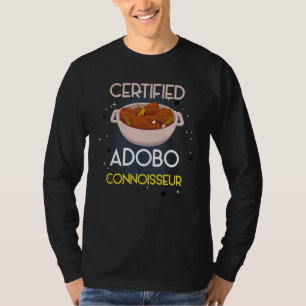 Filipino Adobo Auktoriserad Hett Adobo Connoisseur T Shirt