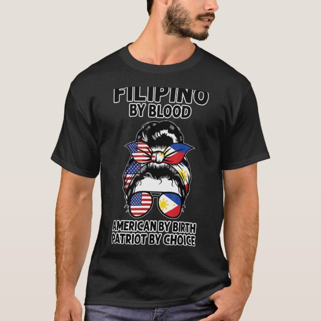 Filipino by Blood American Philippby T Shirt (Framsida)