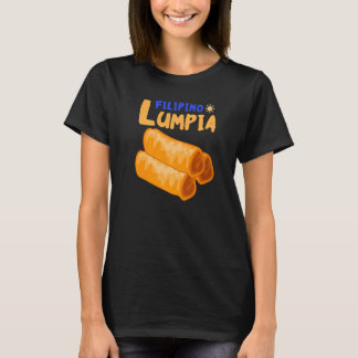 Filipino Lumpia Filippinerna Flagga Filipino Food T Shirt