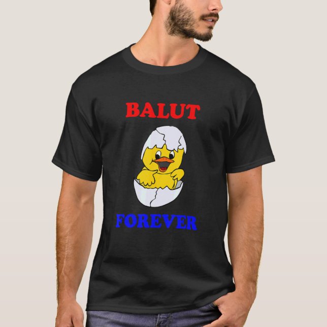 Filipino Philippine Pinoy Balut Egg T Shirt (Framsida)