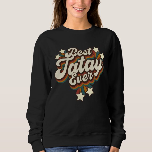 Filipino Tatay Grandpa  Best Tatay Ever T Shirt (Framsida)