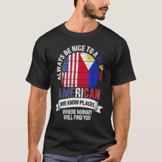 Filipinska Amerikaner Vi Känner Platser Där Filipp T Shirt