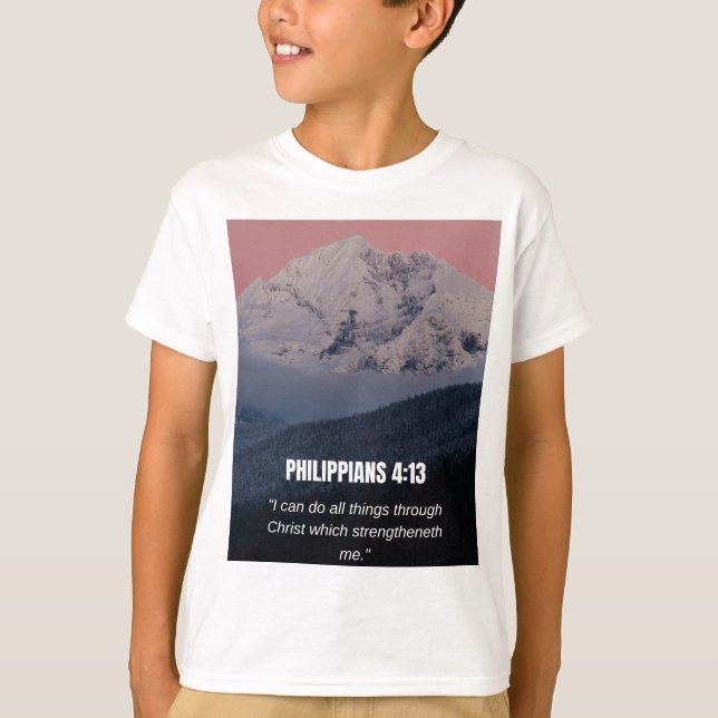 Filipperna 4:13 KJV Bibelvers Berg & Skog T Shirt (Framsida)