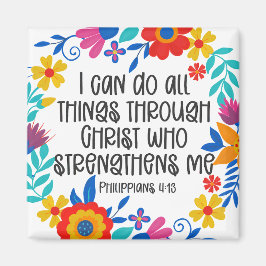 Filippinerna 4:13 Bible Scripture Folk Art Blommig Magnet