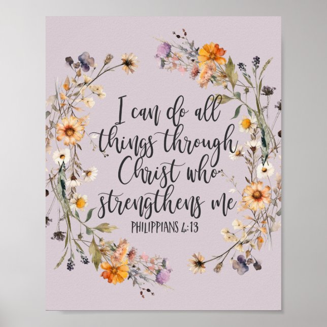 Filippinerna 4:13 Bible Scripture Verse Blommigt B Poster (Framsidan)