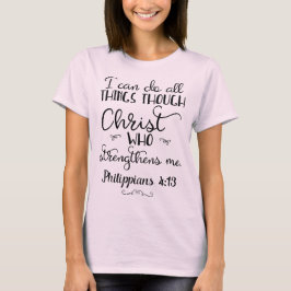 Filippinerna 4:13 gör allt genom Kristus T-Shirt