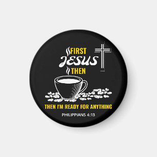 Filippinerna 4:13 Jesus Coffee Älskare Magnet