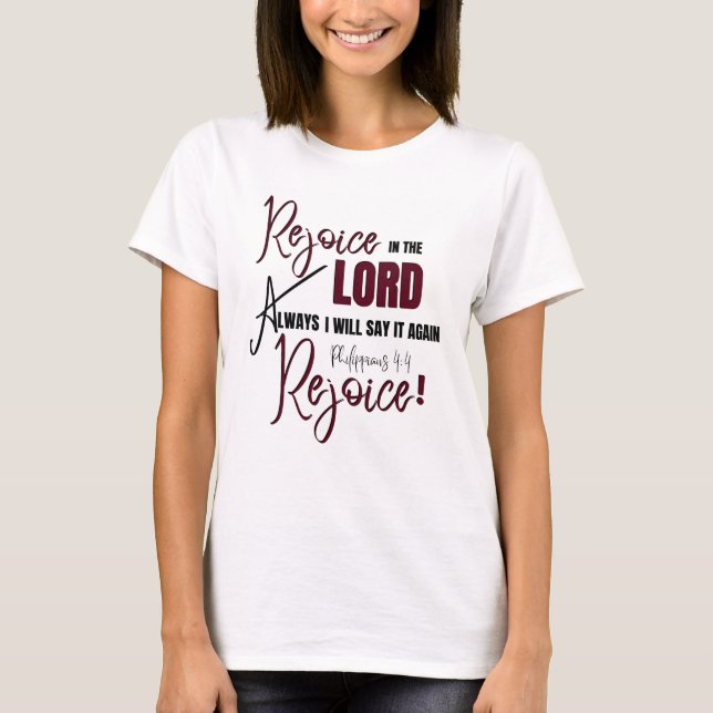 Filippinerna 4:4 Rejoice Alltid i Herren T Shirt (Framsida)