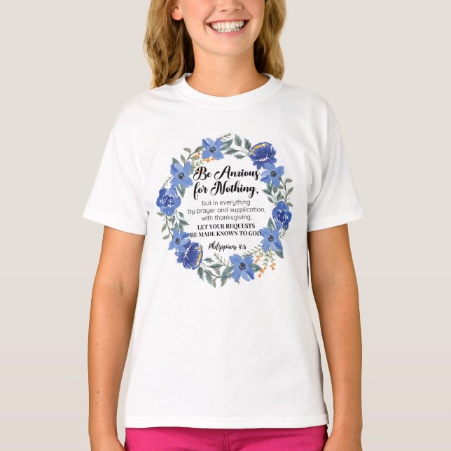 Filippinerna 4:6 Var orolig för inget blått Blommi T Shirt (Framsida)
