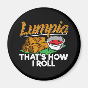 Filippinerna Filipino Lumpia Food Quote Magnet