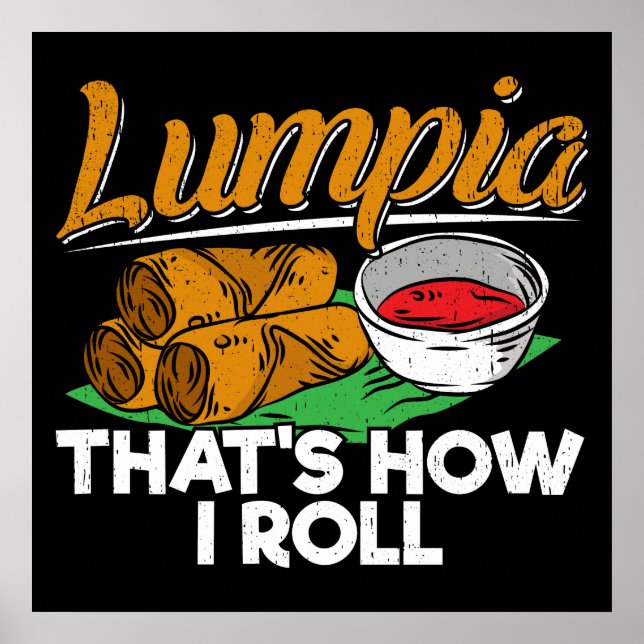 Filippinerna Filipino Lumpia Food Quote Poster (Framsidan)