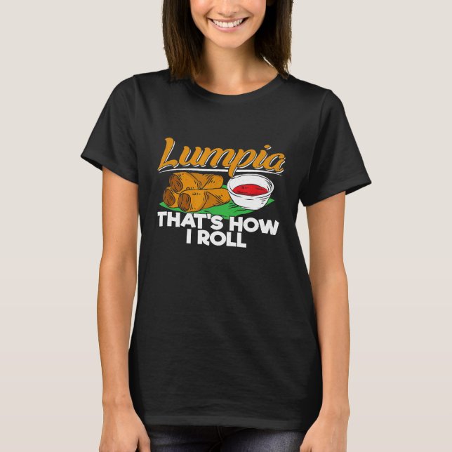 Filippinerna Lumpia Spring Roll T-Shirt  Filippins (Framsida)