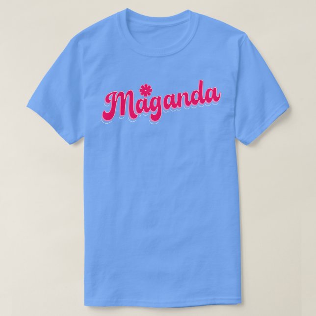 Filippinerna Maganda T Shirt (Design framsida)
