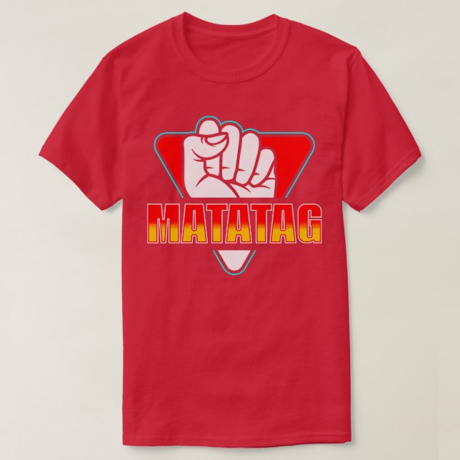 Filippinerna Matatag T Shirt (Design framsida)