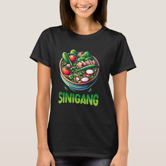 Filippinerna Sinigang Filipino Food Soppa Älskare  T Shirt (Framsida)