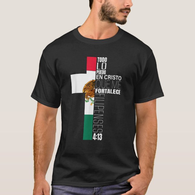 Filipsens 4 13 Regalos Cristianos Christian Mexiic T Shirt (Framsida)