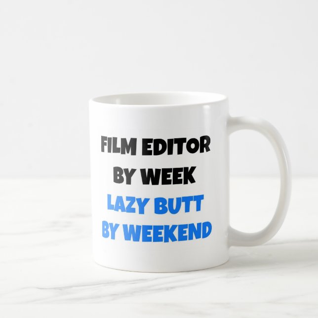 Film Editor by Week Lazy Butt by Helg Kaffemugg (Höger)