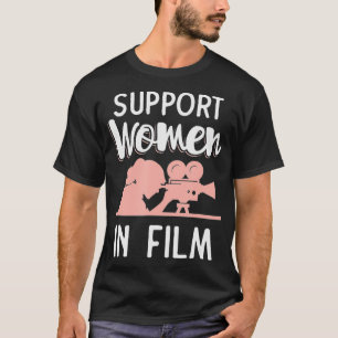 Filmgåvor från student - stöd till kvinnor på film t shirt