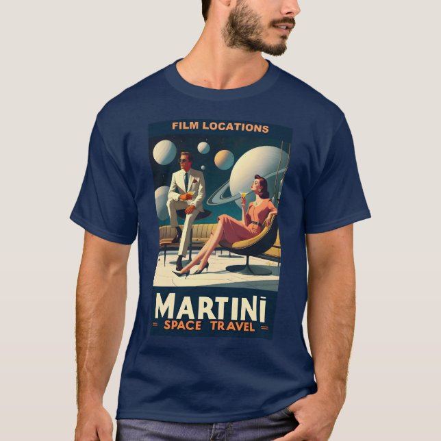 Filmplatser för Martini Space Resor affischer T Shirt (Framsida)