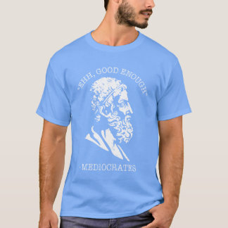 Filosofi Citat Medelmåttor vänner T Shirt