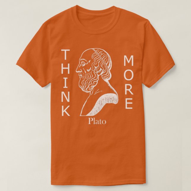 Filosofi Plato Tänka Mer T Shirt (Design framsida)