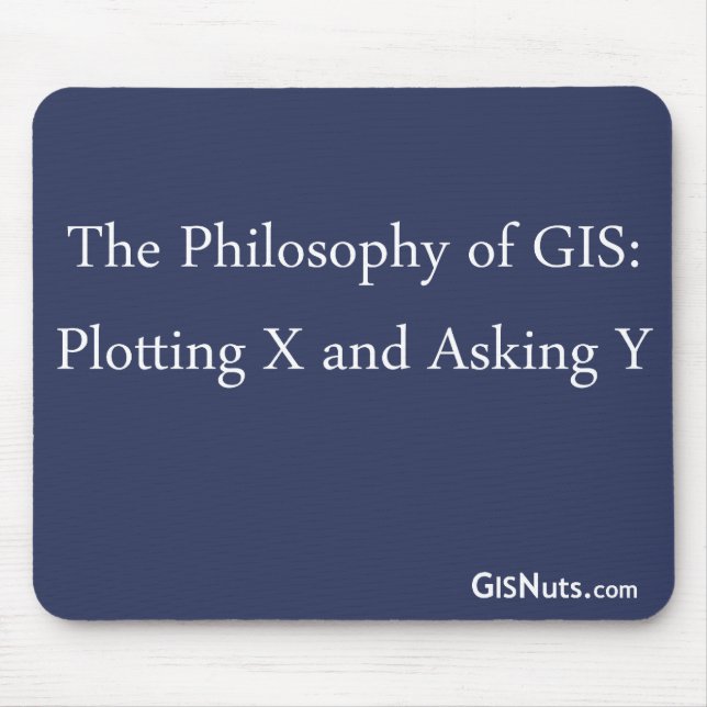 Filosofin av GIS Mousepad Musmatta (Framsidan)