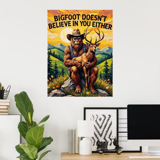 Filosofisk Perch: Bigfoot och Hjorten Poster (Hemmakontoret)