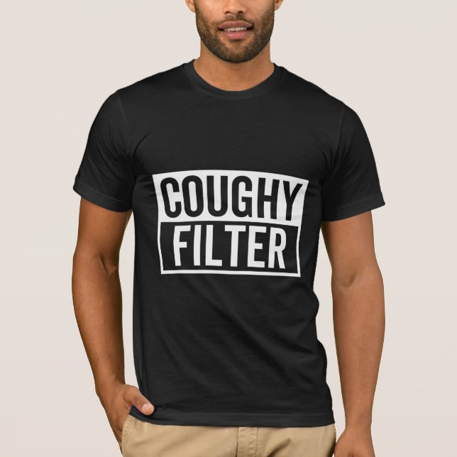 filter Coughy T Shirt (Framsida)