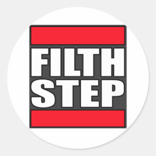 FILTHSTEP Dubstep Filth Filthy Dub Step Runt Klistermärke