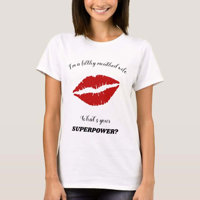 Filthy Mouthed Wife Red Lipstick Mouth T Shirt (Framsida)