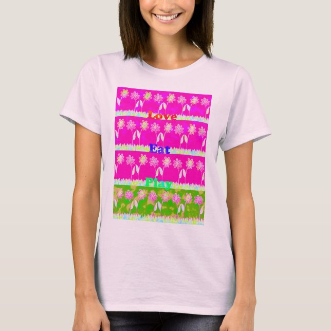 Fin fantastisk färgstark text i Flora T-shirt (Framsida)