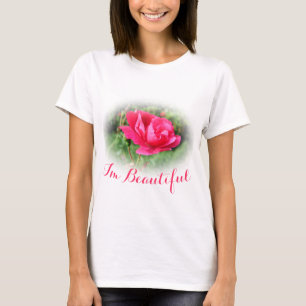 Fin rosa ros blomma, jag är vacker skjorta. t-shirt