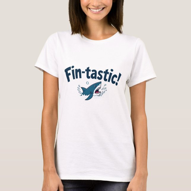 Fin-Tastic! Roligt för haj älskare T Shirt (Framsida)