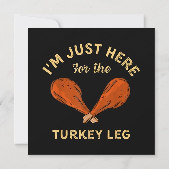 Fin Thanksgiving Mat jag är bara här för Turk Inbjudningar (Framsida)
