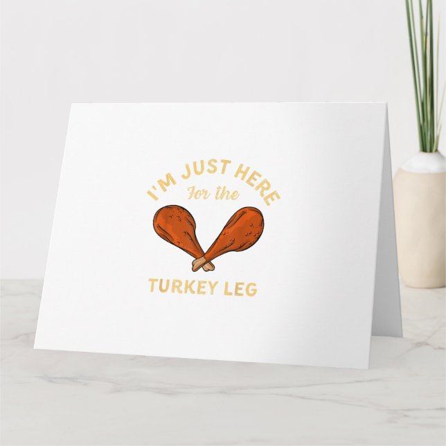Fin Thanksgiving Mat jag är bara här för Turk Kort (Framsida)
