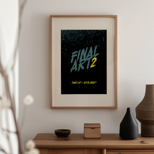 Final Art 2 - Parodi på vintage filmplakat Poster