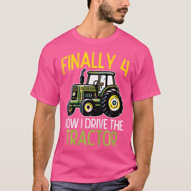 Finally 4 Now I Drive Tractor 4Th Birthday Farm Bo T Shirt (Framsida)