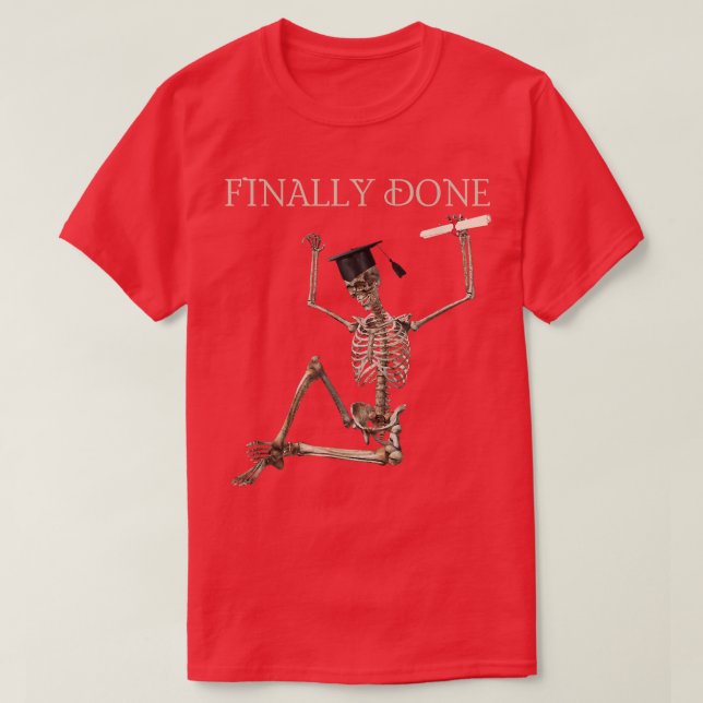 Finally Done Funny Graduation Skeleton with cap an T Shirt (Design framsida)