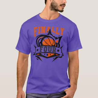 FINALly Four College March Basketball Madness Brac T Shirt