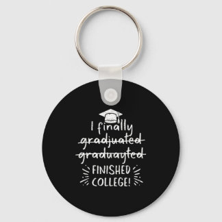 Finally graduated finished college funny graduatio nyckelring