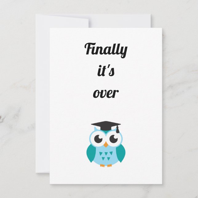 Finally it's over cute owl graduation inbjudningar (Framsida)