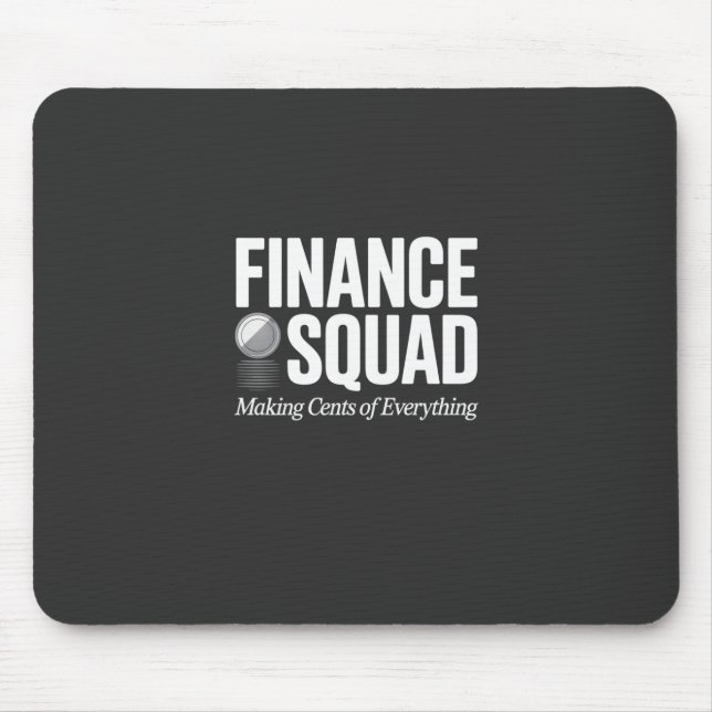 Finance Squad Funny Office Humor Bold Typography Musmatta (Framsidan)